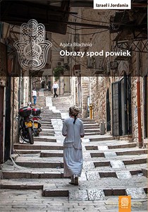 Obrazy spod powiek - Agata Błachnio [KSIĄŻKA]