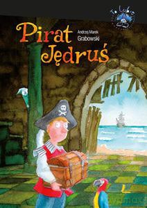 Pirat Jędruś - Andrzej Grabowski (twarda) [KSIĄŻKA]