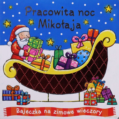 Pracowita noc Mikołaja (twarda) [KSIĄŻKA]