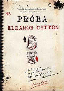 Próba - Eleanor Catton (twarda) [KSIĄŻKA]