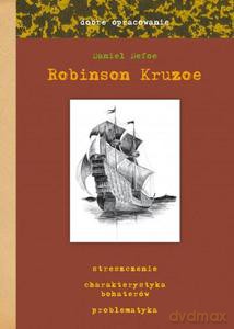 Robinson Kruzoe - dobre opracowanie - Agnieszka Sabak, Daniel Defoe [KSIĄŻKA]