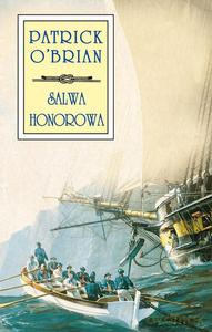 Salwa honorowa - Patrick O'Brian [KSIĄŻKA]