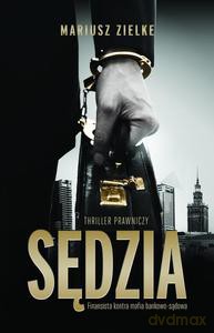Sędzia - Mariusz Zielke [KSIĄŻKA]