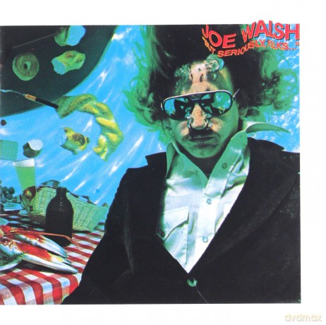 Joe Walsh: But Seriously ... Folks [CD]