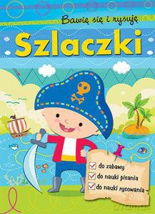 Szlaczki. Bawię się i rysuję [KSIĄŻKA]