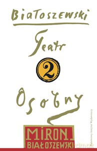 Teatr Osobny (Tom 2) - Miron Białoszewski (twarda) [KSIĄŻKA]