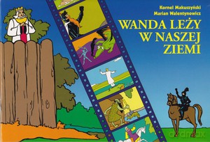Wanda leży w naszej ziemi - Kornel Makuszyński [KSIĄŻKA]