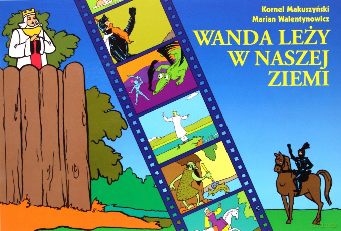 Wanda leży w naszej ziemi - Kornel Makuszyński [KSIĄŻKA]