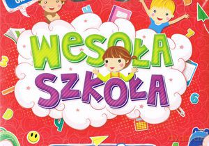 Wesoła szkoła. Edukacyjne książki dla 3-klasisty [KSIĄŻKA]