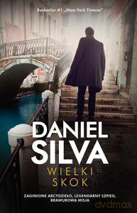 Wielki skok - Daniel Silva [KSIĄŻKA]