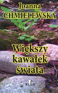 Większy kawałek świata - Joanna Chmielewska [KSIĄŻKA]