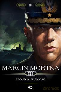 Wojna runów - Marcin Mortka [KSIĄŻKA]