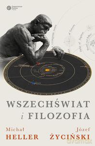 Wszechświat i filozofia - Michał Heller [KSIĄŻKA]
