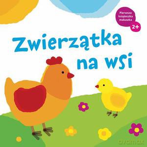 Zwierzątka na wsi - Krystyna Bárdos (twarda) [KSIĄŻKA]