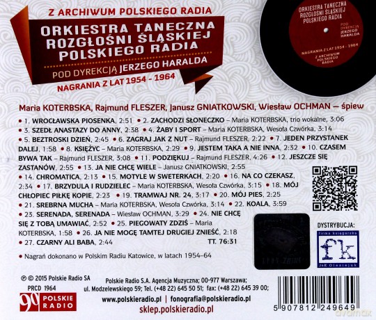 Orkiestra Taneczna Rozgłośni Śląskiej Polskiego Radia: Nagrania z lat 1954-1964. Z Archiwum Polskiego Radia [CD]