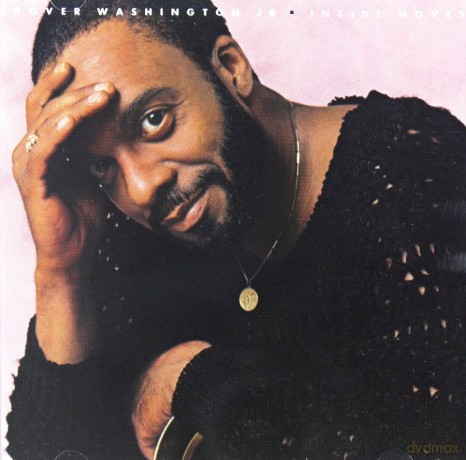 Grover Washington Jr.: Inside Moves [CD]