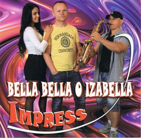 Impress: Bella Bella o Izabella [CD]