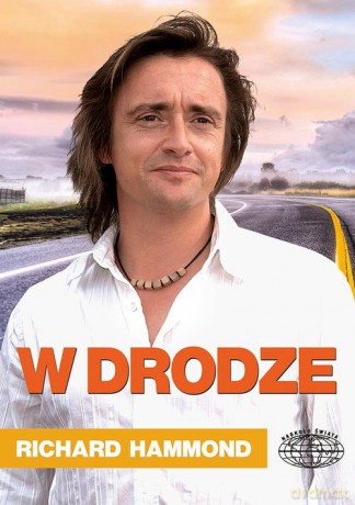 W drodze - Richard Hammond [KSIĄŻKA]
