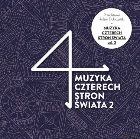 Muzyka czterech stron świata vol. 2 [2CD]