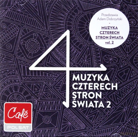 Muzyka czterech stron świata vol. 2 [2CD]