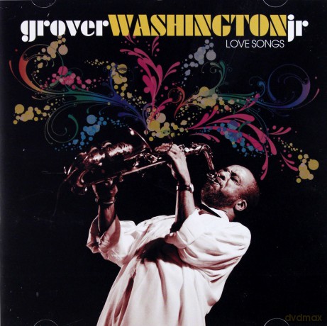 Grover Washington Jr.: Platinum Collection Love Songs [CD]