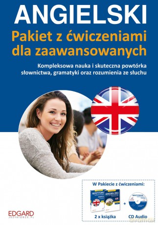 Angielski. Pakiet z ćwiczeniami dla zaawansowanych [KSIĄŻKA]
