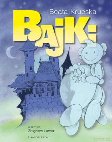 Bajki - Beata Krupska (twarda) [KSIĄŻKA]