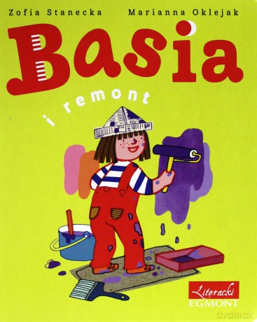 Basia i remont - Zofia Stanecka [KSIĄŻKA]