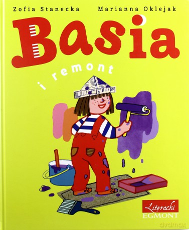 Basia i remont - Zofia Stanecka [KSIĄŻKA]