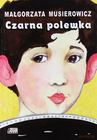 Czarna polewka - Małgorzata Musierowicz [KSIĄŻKA]