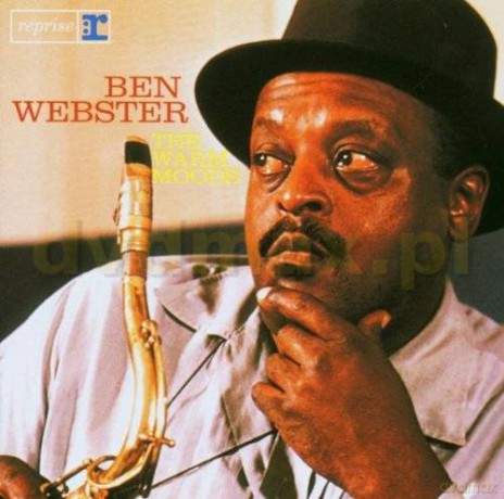 Ben Webster: The Warm Moods [CD]