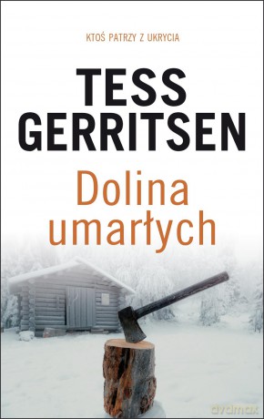 Dolina Umarłych - Tess Gerritsen [KSIĄŻKA]