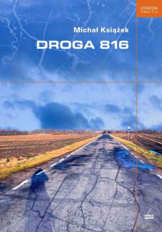 Droga 816 - Michał Książek [KSIĄŻKA]