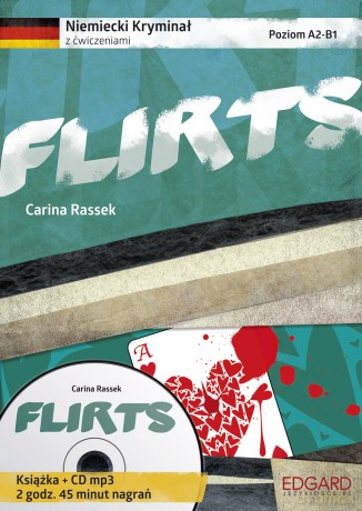 Flirts niemiecki kryminał z ćwiczeniami - Carina Rassek [KSIĄŻKA]+[CD]