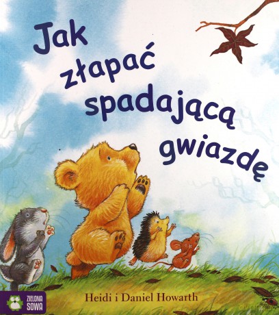 Jak złapać spadającą gwiazdę - Heidi Howarth [KSIĄŻKA]