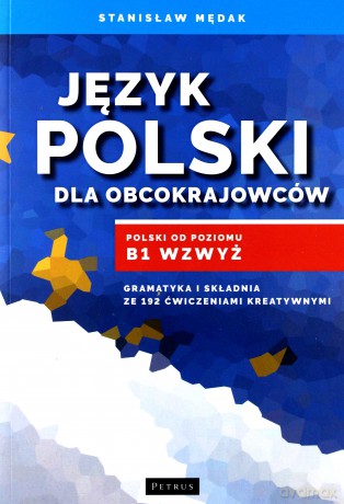 Język polski dla obcokrajowców - Stanisław Mędak [KSIĄŻKA]