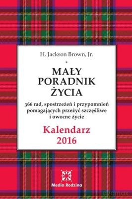 Kalendarz 2016 mały poradnik życia (twarda) [KSIĄŻKA]