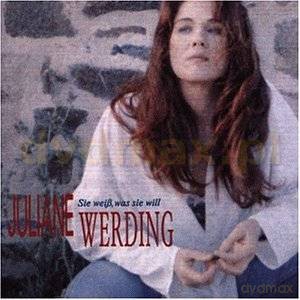 Juliane Werding: Sie Weiss Was Sie Will [CD]