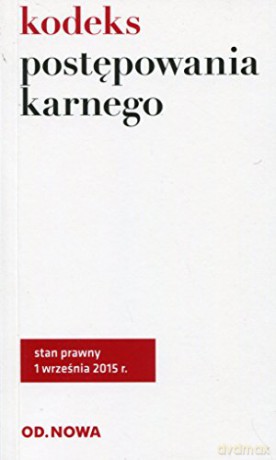 Kodeks postępowania karnego 01.09.2015 [KSIĄŻKA]