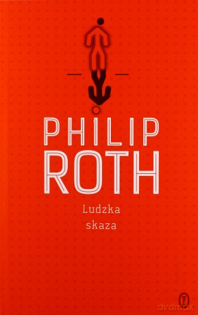 Ludzka skaza - Philip Roth [KSIĄŻKA]