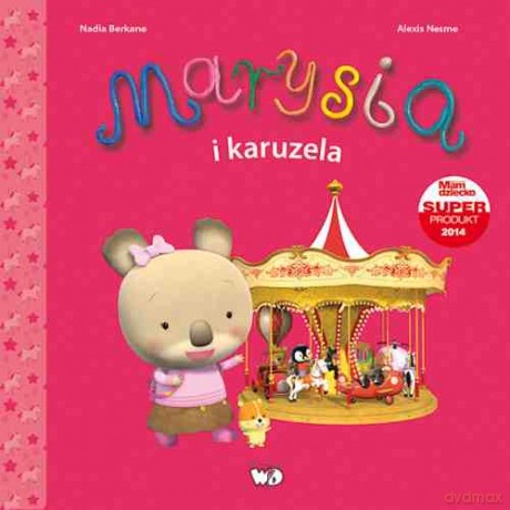 Marysia i karuzela - Nadia Berkane [KSIĄŻKA]
