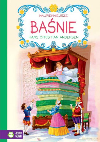 Najpiękniejsze baśnie - Hans Christian Andersen (twarda) [KSIĄŻKA]
