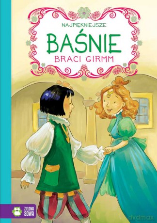 Najpiękniejsznie baśnie braci Grimm - Bracia Grimm (twarda) [KSIĄŻKA]