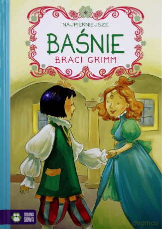 Najpiękniejsznie baśnie braci Grimm - Bracia Grimm (twarda) [KSIĄŻKA]