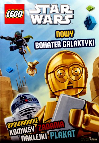 Nowy bohater galaktyki. Lego Gwiezdne Wojny (Star Wars) [KSIĄŻKA]