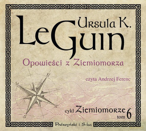 Opowieści z Ziemiomorza. Ziemiomorze (Tom 6) - Ursula Le Guin [AUDIOBOOK] [CD-MP3]