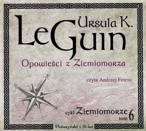 Opowieści z Ziemiomorza. Ziemiomorze (Tom 6) - Ursula Le Guin [AUDIOBOOK] [CD-MP3]