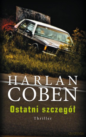 Ostatni szczegół - Harlan Coben [KSIĄŻKA]