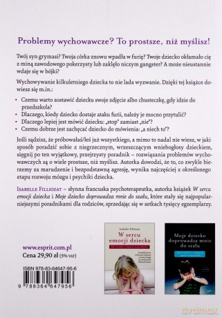 Próbowałam już wszystkiego. Jak radzić sobie z niesfornym dzieckiem bez bicia i krzyku - Isabelle Filliozat [KSIĄŻKA]