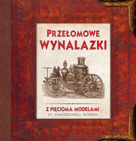 Przełomowe wynalazki (twarda) [KSIĄŻKA]